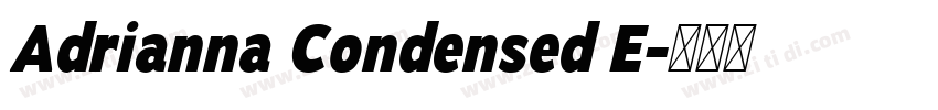 Adrianna Condensed E字体转换